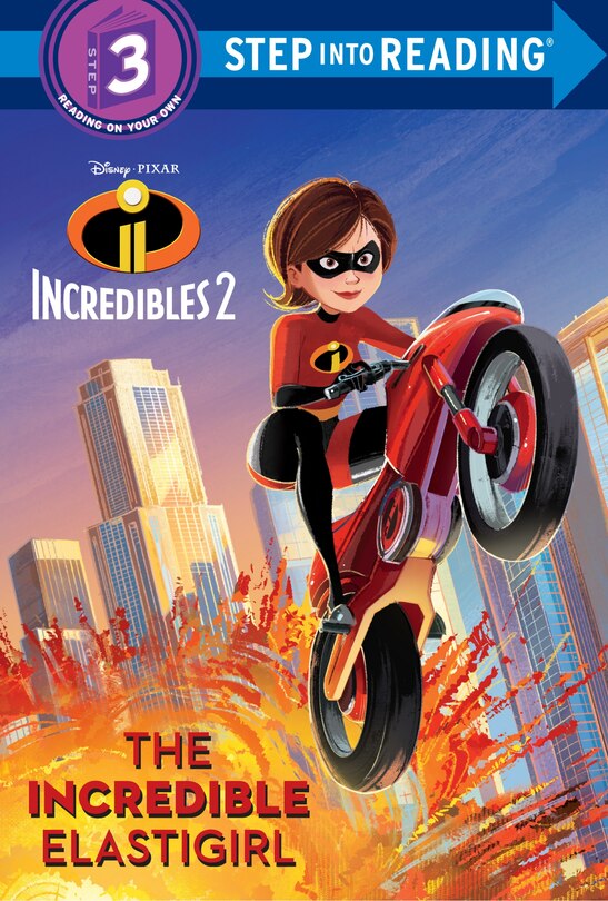 Front cover_The Incredible Elastigirl (disney/pixar The Incredibles 2)