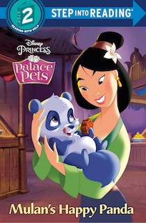Front cover_Mulan's Happy Panda (disney Princess: Palace Pets)