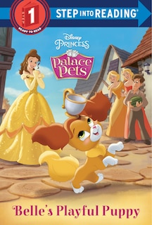 Front cover_Belle's Playful Puppy (disney Princess: Palace Pets)