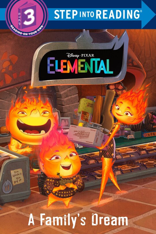 Front cover_A Family's Dream (Disney/Pixar Elemental)