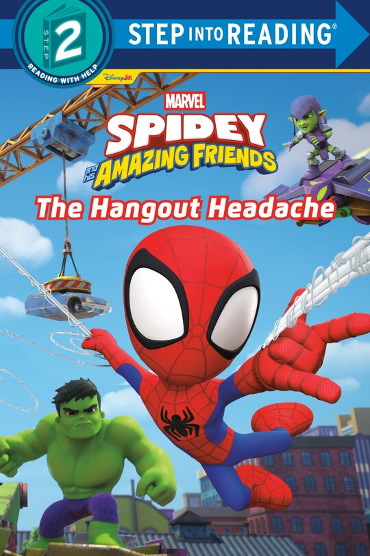 Couverture_Spidey and His Amazing Friends: The Hangout Headache (Marvel)