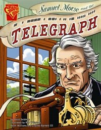 Couverture_Samuel Morse and the Telegraph