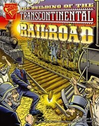 Front cover_The Building of the Transcontinental Railroad