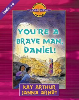 Front cover_You're A Brave Man, Daniel!