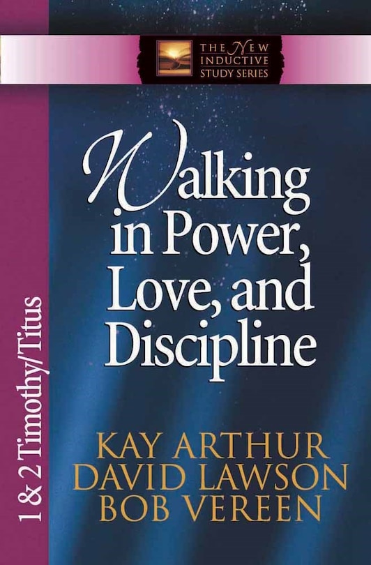 Couverture_Walking in Power, Love, and Discipline