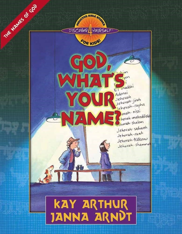 Front cover_God, What's Your Name?