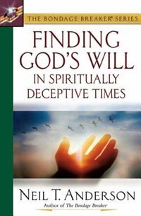 Front cover_Finding Gods Will in Spiritually Deceptive Times