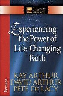Couverture_Experiencing the Power of Life-Changing Faith