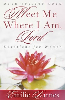 Front cover_Meet Me Where I Am, Lord