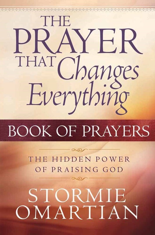 Front cover_The Prayer That Changes Everything Book of Prayers