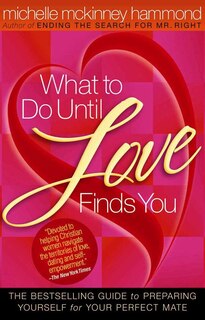 Front cover_What to Do Until Love Finds You