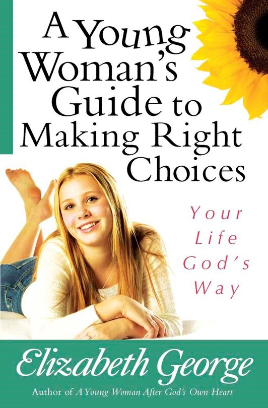 Couverture_A Young Woman's Guide to Making Right Choices