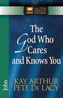 Front cover_The God Who Cares and Knows You