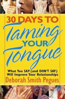 Front cover_30 Days to Taming Your Tongue