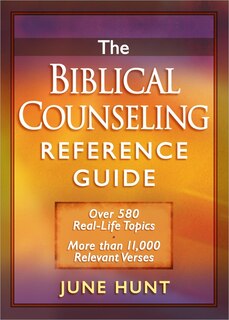 Front cover_The Biblical Counseling Reference Guide