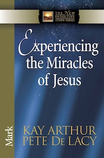 Front cover_Experiencing the Miracles of Jesus