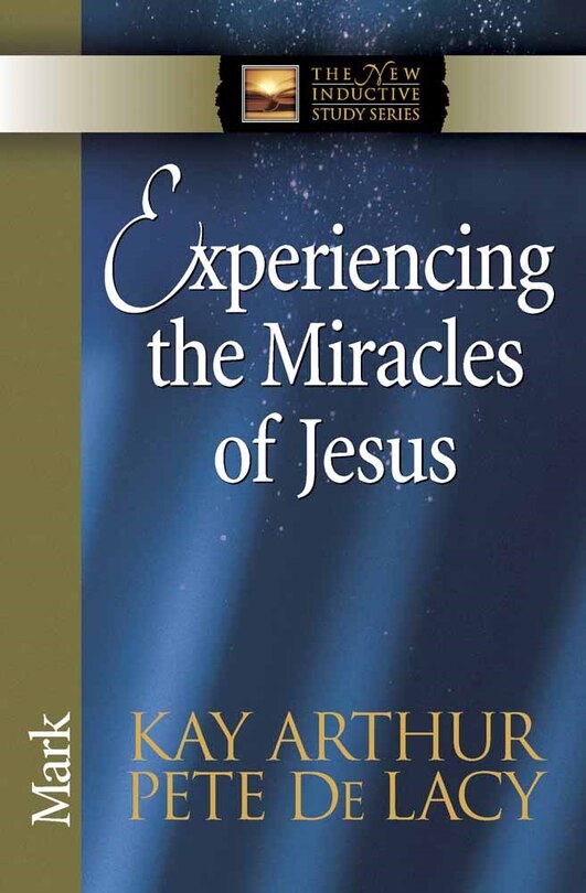 Front cover_Experiencing the Miracles of Jesus