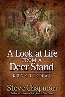 Front cover_A Look at Life from a Deer Stand Devotional