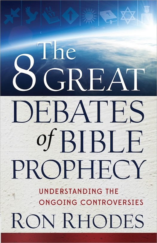 Front cover_The 8 Great Debates of Bible Prophecy