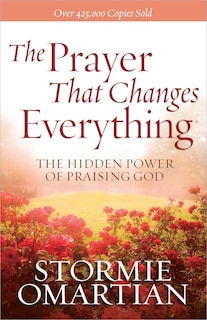 Front cover_The Prayer That Changes Everything