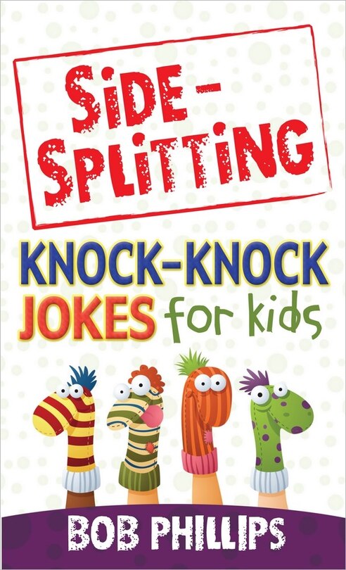 Front cover_Side-Splitting Knock-Knock Jokes for Kids