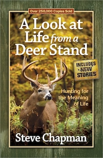 Front cover_A Look at Life from a Deer Stand