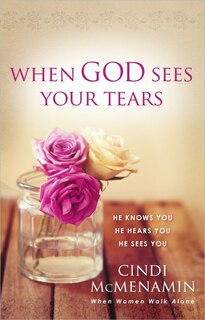Front cover_When God Sees Your Tears