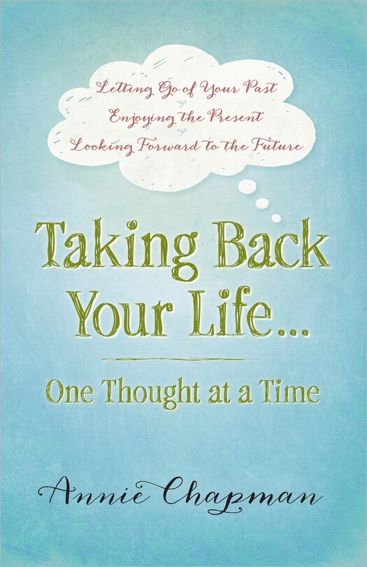 Couverture_Taking Back Your Life...one Thought At A Time