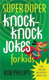 Front cover_Super Duper Knock-knock Jokes For Kids