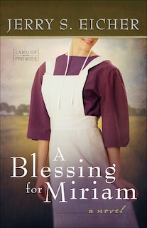 Front cover_A Blessing For Miriam
