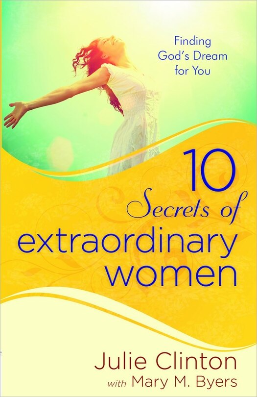 Couverture_10 Secrets Of Extraordinary Women
