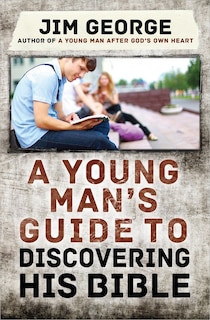 Couverture_A Young Man's Guide to Discovering His Bible