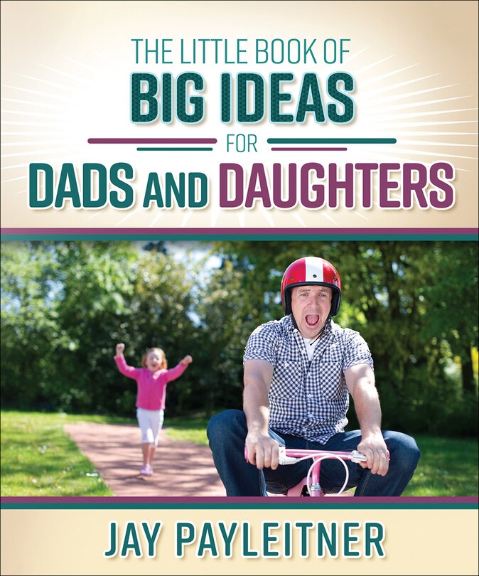 Couverture_The Little Book of Big Ideas for Dads and Daughters