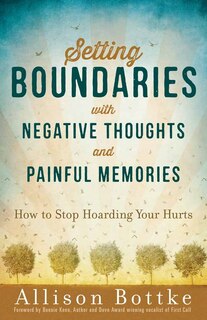Front cover_Setting Boundaries with Negative Thoughts and Painful Memories