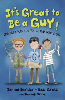 Front cover_It's Great To Be A Guy!