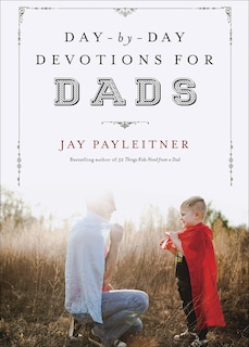 Couverture_Day-by-day Devotions For Dads