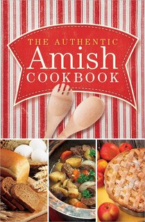 Front cover_The Authentic Amish Cookbook