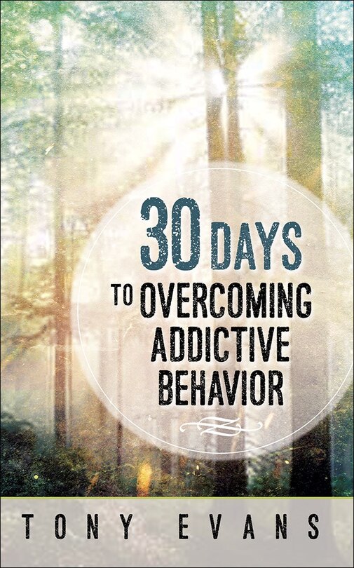 Couverture_30 Days To Overcoming Addictive Behavior