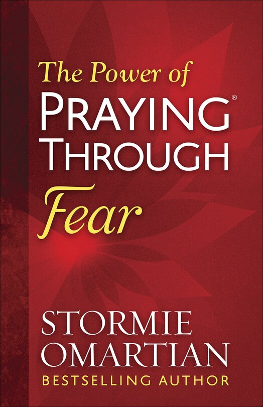 Front cover_The Power of Praying Through Fear