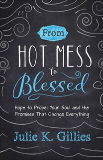 Couverture_From Hot Mess To Blessed