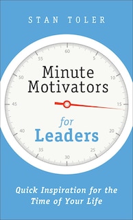 Couverture_Minute Motivators For Leaders