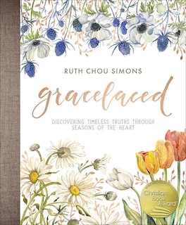 Gracelaced: Discovering Timeless Truths Through Seasons Of The Heart