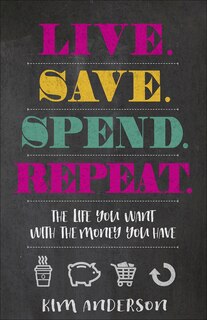 Front cover_Live. Save. Spend. Repeat.