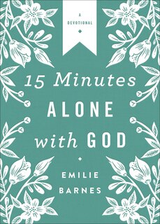 15 Minutes Alone With God Deluxe Edition