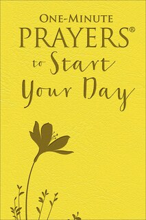 Front cover_One-Minute Prayers to Start Your Day (Milano Softone)