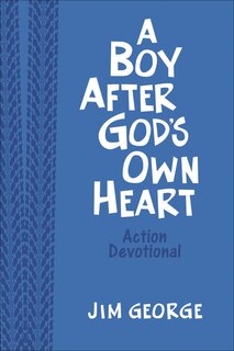 Front cover_A Boy After God's Own Heart Action Devotional (Milano Softone)