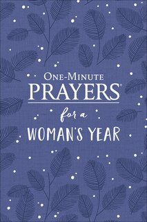 Front cover_One-Minute Prayers for a Woman's Year