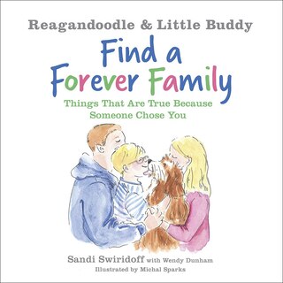 Front cover_Reagandoodle And Little Buddy Find A Forever Family