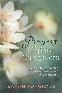 Couverture_Prayers of Hope for Caregivers