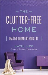 Couverture_The Clutter-Free Home